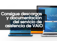 Consigue descargas y documentación del servicio de asistencia de VAIO