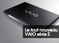 Le tout nouveau VAIO série Z