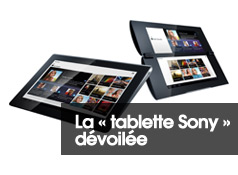 La Sony tablet dévoilée